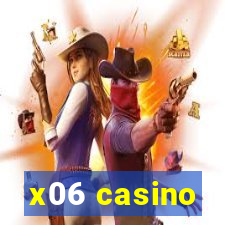 x06 casino